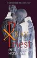  X-Ray of the Priest In a Field Hospital: Reflections on the Sacred Priesthood 