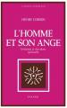  L Homme Et Son Ange: Initiation et chevalerie spirituelle 