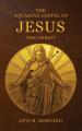  The Aquarian Gospel of Jesus the Christ: The Philosophic And Practical Basis Of The Religion Of The Aquarian Age Of The World And Of The Church Univer 