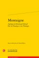  Montaigne: Apologie de Raimond Sebond de la Theologia a la Theologie 