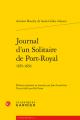  Journal d'Un Solitaire de Port-Royal 