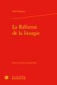  La Reforme de la Liturgie 
