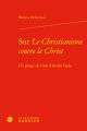  Sur Le Christianisme Contre Le Christ: Un Projet de Livre d'Andre Gide 