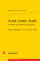  Autel Contre Autel - France-Angleterre, Xvie Et Xviie Siecles: France-Angleterre, Xvie Et Xviie Siecles 