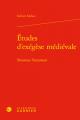  Etudes d'Exegese Medievale: Nouveau Testament 