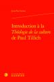  Introduction a la Theologie de la Culture de Paul Tillich 
