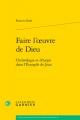  Faire l'Oeuvre de Dieu: Christologie Et Ethique Dans l'Evangile de Jean 