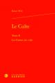  Le Culte: Les Formes Du Culte 