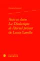  Autrui Dans La Dialectique de l'Eternel Present de Louis Lavelle 