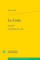  Le Culte: Les Formes Du Culte 