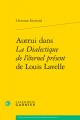  Autrui Dans La Dialectique de l'Eternel Present de Louis Lavelle 