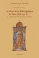  Le Decor de la Bible Syriaque de Paris (Bnf Syr. 341) Et Son Role Dans l'Histoire Du Livre Chretien 