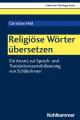  Religiose Worter Ubersetzen: Ein Ansatz Zur Sprach- Und Translationssensibilisierung Von Schulerinnen 