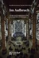  Im Aufbruch: Liturgie Und Liturgiewissenschaft VOR Neuen Herausforderungen 