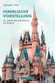  Himmlische Vorstellung: Zur Asthetischen Maschinerie Der Religion 