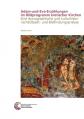  Adam-Und-Eva-Erzahlungen Im Bildprogramm Kretischer Kirchen: Eine Ikonographische Und Kulturhistorische Objekt- Und Bildfindungsanalyse 