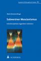  Subversiver Messianismus: Interdisziplinare Agamben-Lekturen 