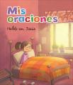 MIS Oraciones. Hablo Con Jes 