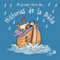  Mi Primer Libro De... Historias de la Biblia 