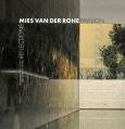  Mies Van Der Rohe Pavilion: Reflections 
