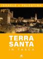  Terra Santa in Tasca: Israele E Palestina 
