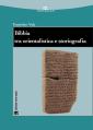  Bibbia Tra Orientalistica E Storiografia: Una Introduzione 