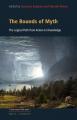  The Bounds of Myth: The Logical Path from Action to Knowledge 