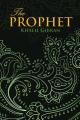  THE PROPHET (Wisehouse Classics Edition) 