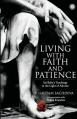  Living with Faith and Patience;Sai Baba's Teachings in the Light of Advaita 