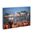  Spiritual India: A Kaleidoscope of Faith 