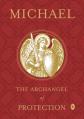  Michael: The Archangel of Protection 