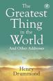  The Greatest Thing in the World: Experience the Enduring Power of Love 