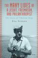 The Many Lives of a Jesuit, Freemason, and Philanthropist: The Story of T 
