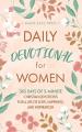  Daily Devotional for Women: 365 Days of 5-Minute Christian Devotions for a Life of Love, Happiness, and Inspiration 