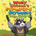  Wally Raccoon's Farmyard Olympics Team Sports 