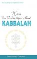  What You Need to Know About Kabbalah 