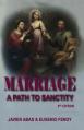  Marriage: A Path to Sanctity 