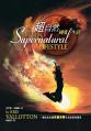  Developing a Supernatural Lifestyle (Chinese Trad) 