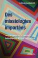  Des missiologies import 