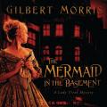  The Mermaid in the Basement 