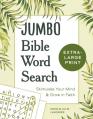  Jumbo Bible Word Search: Stimulate Your Mind and Grow in Faith 