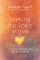  Seeking the Spirit Within: The Little Way of Experiencing Union with God Through Breath 