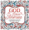  God Bless America: A Coloring Book Celebrating the History of the USA 