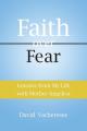  Lessons from My Life with Mother Angelica: Faith over Fear 