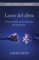  Lazos del alma: El lazo invisible en las relaciones interpersonales 