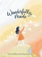  Wonderfully Made 