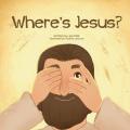  Where's Jesus? 