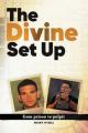  The Divine Set Up: From Prison to Pulpit 