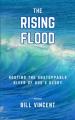  The Rising Flood: Hosting the Unstoppable River of God's Glory 