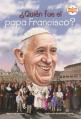  Quien Fue El Papa Francisco? 